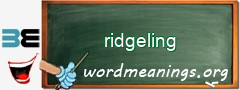 WordMeaning blackboard for ridgeling